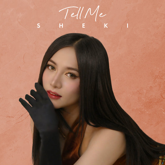 Dubbed as one of the best vocal in AKB48 Group, SHEKI (MNL48) New Single “Tell Me“ Available Now on All Streaming Platforms!!
